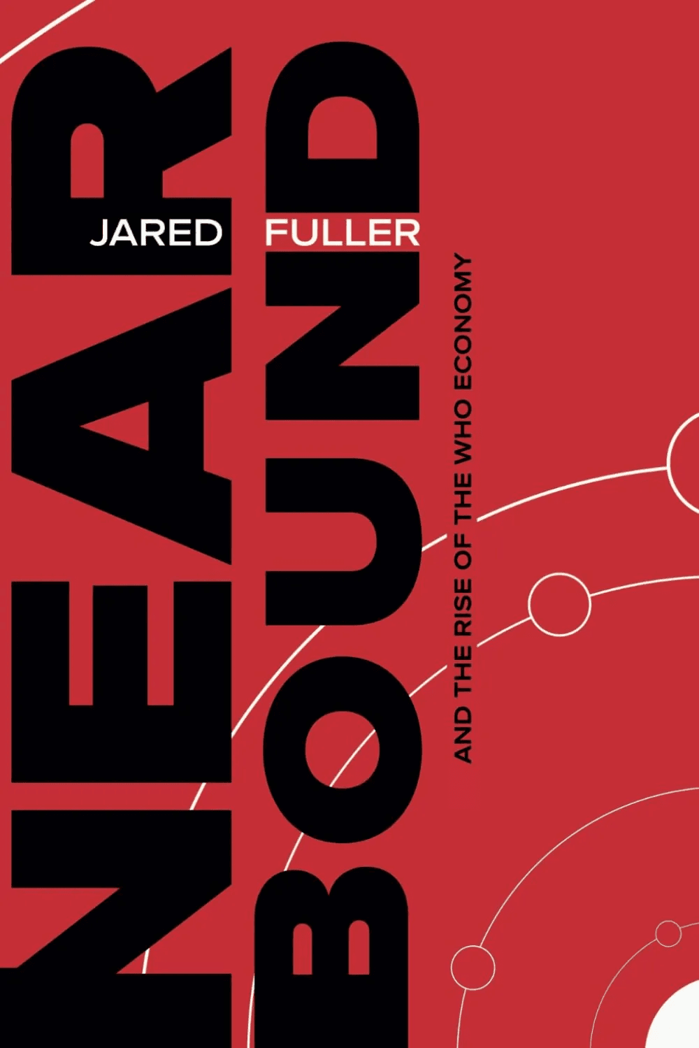 Nearbound and the Rise of the Who Economy cover